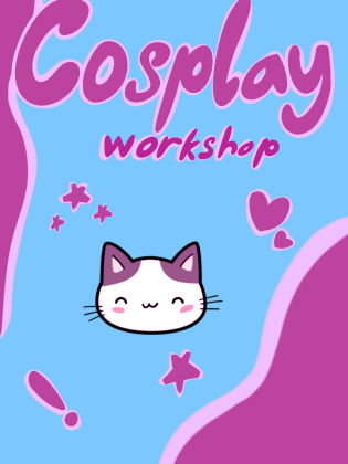 Affisch med texten ”Cosplay workshop” och en tecknad katt med lila öron på blå bakgrund.