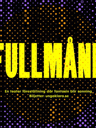 Affisch med gul text ”FULLMÅNE” på svart bakgrund med lila och orange prickar samt info om premiär 6 mars 2026.